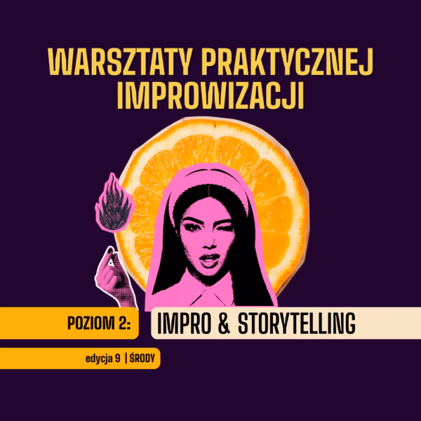 WPI Poziom 2 - Warsztaty Impro & Storytelling w Krakowie