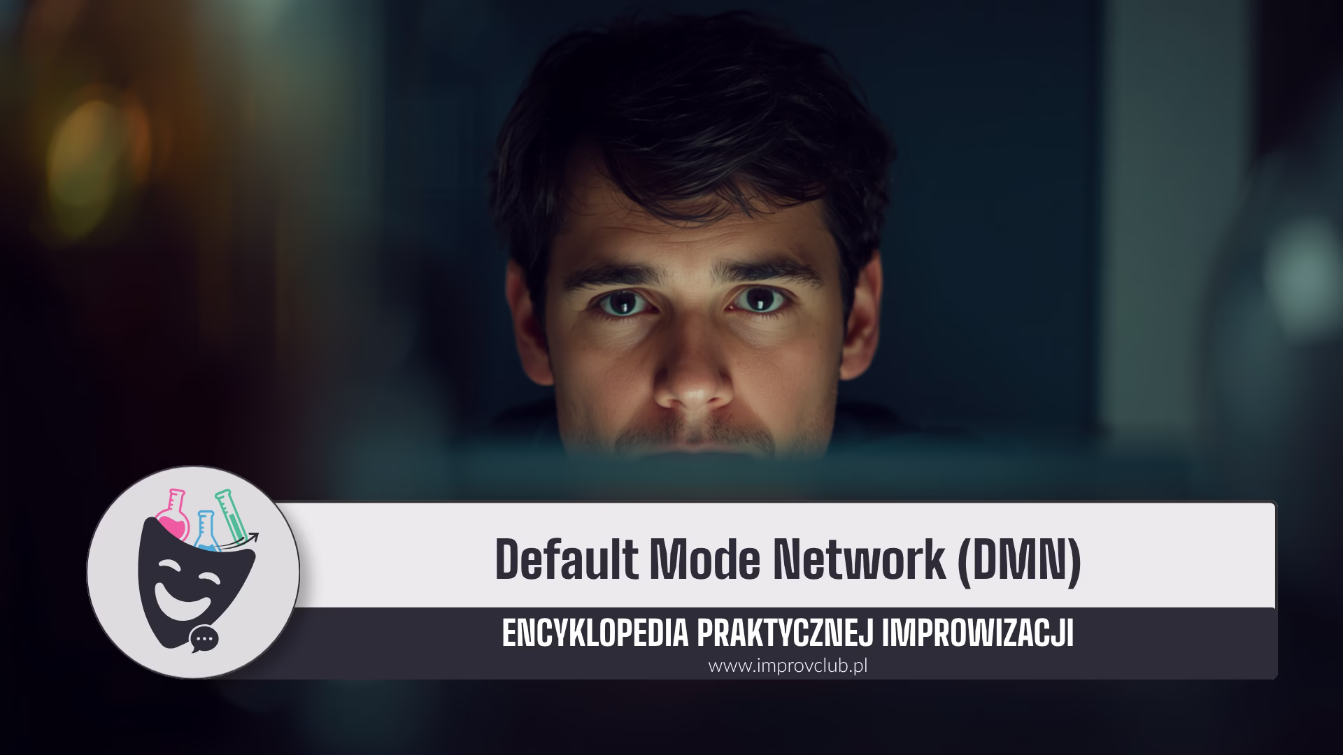 Default Mode Network (DMN) – dlaczego Twój mózg ucieka podczas rozmowy? 6 Default Mode Network (DMN) zamyślona osoba