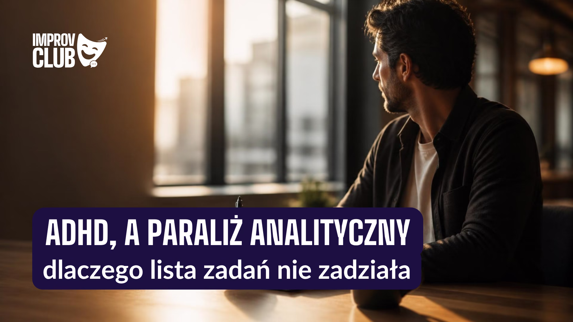 adhd a paraliz analityczny